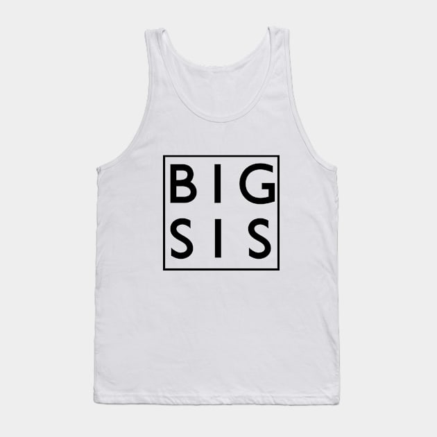 Big Sis Tank Top by GlossyArtTees